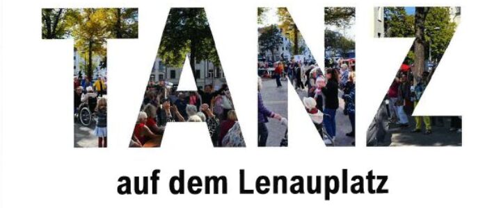 Tanz auf dem Lenauplatz!